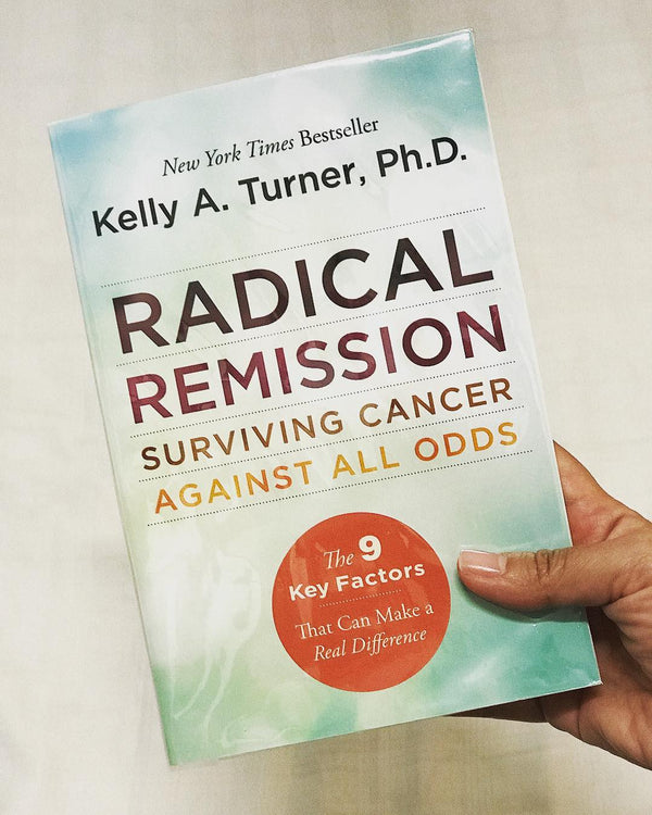 Cancer Diagnosis Must Read: RADICAL REMISSION: SURVIVING CANCER AGAINST ALL ODDS