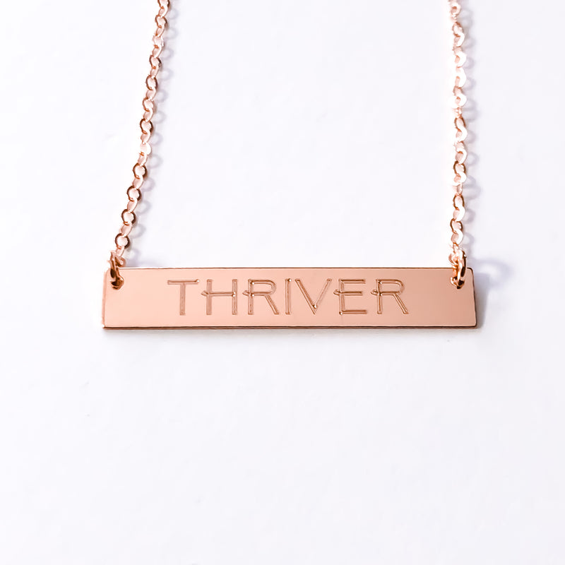 14k Rose Gold "THRIVER" Bar Necklace