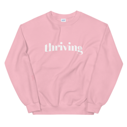 THRIVING Thrive Gang Unisex Sweatshirt