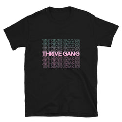 Thrive Gang "Thank You" Unisex T-Shirt